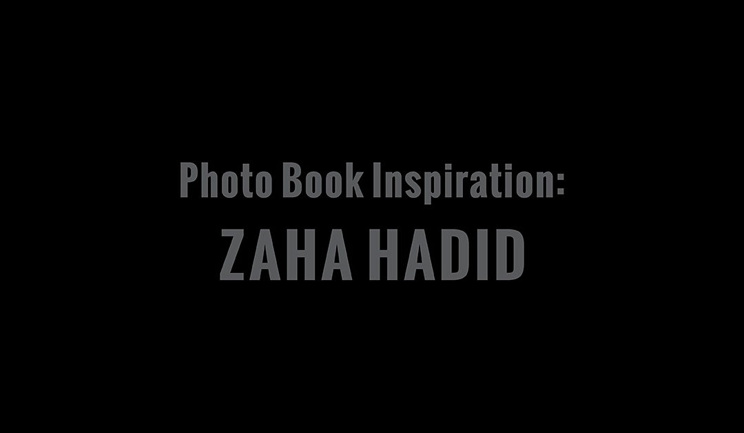 Photo Book Layout Ideas: Zaha Hadid