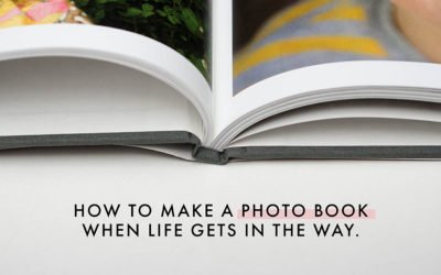 5 Tips to Make a Photo Book Even When Life Gets in the Way